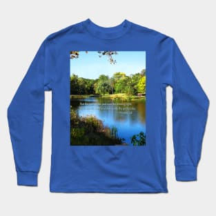 Inspirational - Proverbs 4 18 Path of the Just Long Sleeve T-Shirt